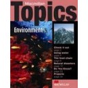 Macmillan Topics: Environment / Susan Holden