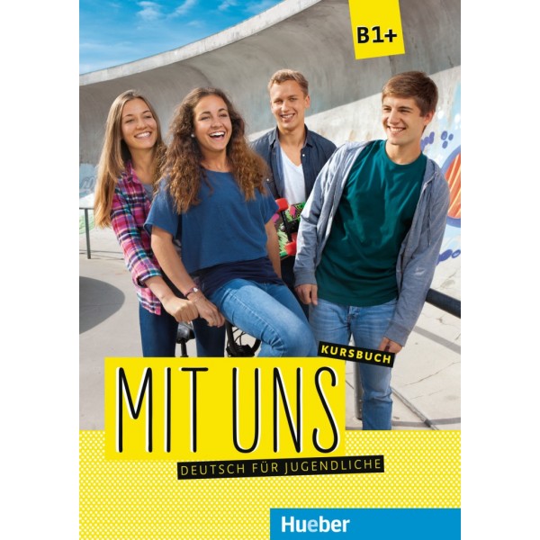Mit uns B1+ KB / C. Seuthe, K. Lill, A. Breitsameter, M. Thomasen