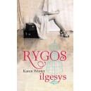 Rygos ilgesys / Karen Winter