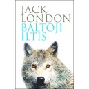 Baltoji Iltis / Jack London