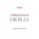 Christianas Dioras. Biografija / Marie-France Pochna