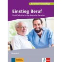 Berufsfeld Altenpflege Einstieg Beruf Erste Schritte in die deutsche Sprache 