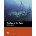 Macmillan Interm._5: The Eye of the Tiger / Wilbur Smith