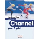 Channel your English Interm. Teacher&rsquo;s Book