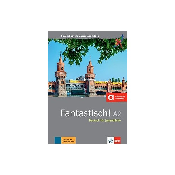 Fantastisch! A2 Übungsbuch