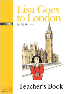 Lisa Goes to London Teacher&rsquo;s Book 1