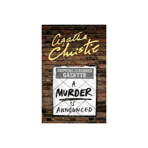 Agatha Christie. A Murder Is Announced