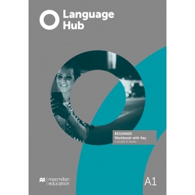 Language Hub Beginner (A1) Workbook with Key