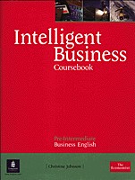 Intelligent Business Pre-Interm. Coursebook / Christine Johnson