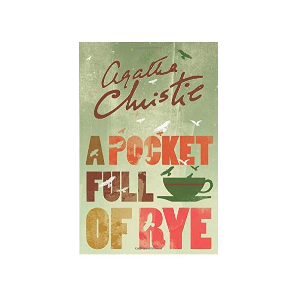 Agatha Christie. A Pocket Full Of Rye