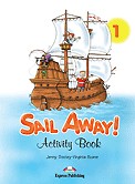 Sail Away! 1 Activity Book / Jenny Dooley, Virginia Evans