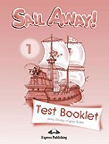 Sail Away 1 Test Booklet / Jenny Dooley, Virginia Evans