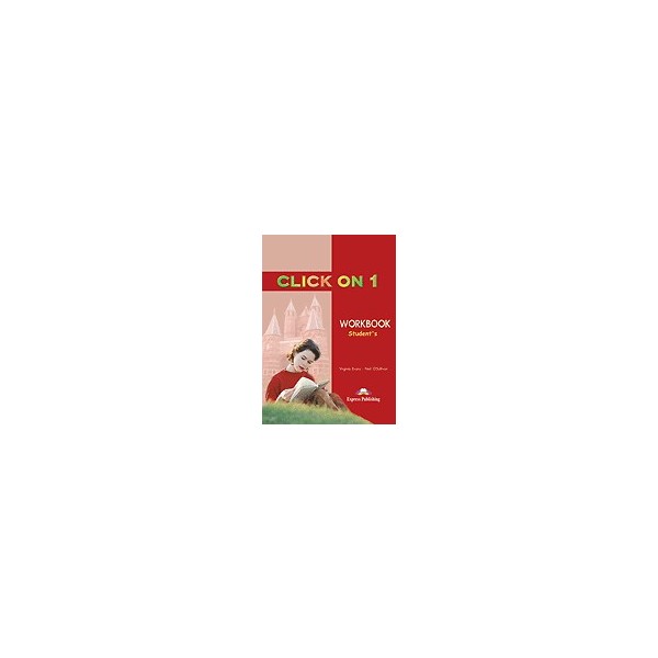 Click On 1 Workbook / Virginia Evans, Neil O Sullivan