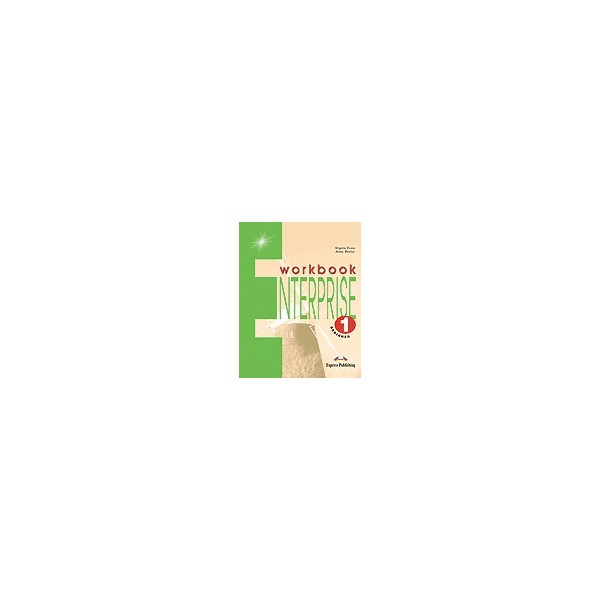 Enterprise 1 Workbook / Virginia Evans, Jenny Dooley