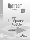 Upstream Beginner My Language Portfolio / Virginia Evans, Jenny Dooley