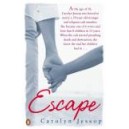 Escape / Carolyn Jessop