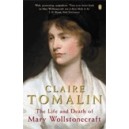 Life and Death of Mary Wollstonecraft / Claire Tomalin