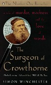 The Surgeon of Crowthorne / Simon Winchester