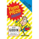 Free Prize Inside / Seth Godin