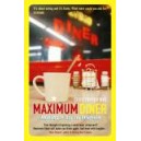 Maximum Diner / Christopher Nye