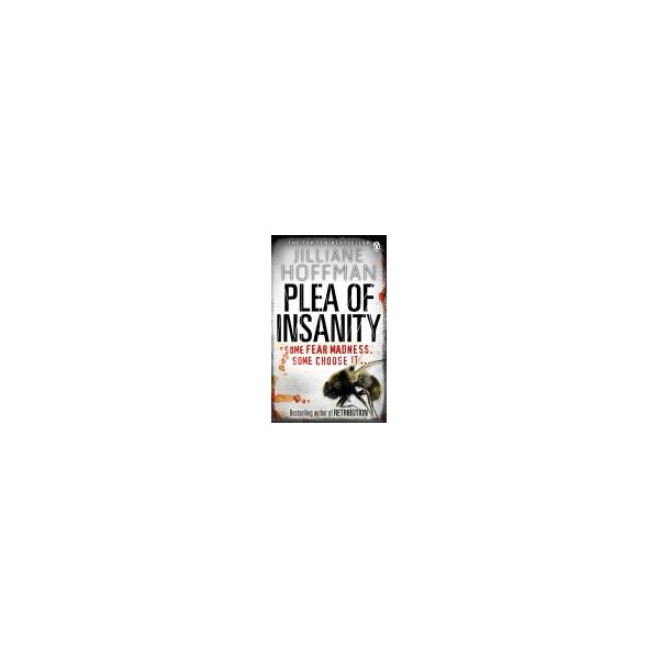 Plea of Insanity / Jilliane Hoffman