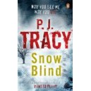 Snow Blind / P. J. Tracy