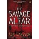 The Savage Altar / Asa Larsson