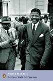 No Easy Walk to Freedom / Nelson Mandela