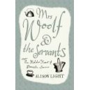 Mrs Woolf and the Servants / Alison Light