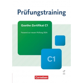 Prüfungstraining DaF - C1: Goethe-Zertifikat C1