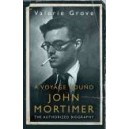 A Voyage Round John Mortimer (Hardback) / Valerie Grove