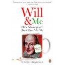 Will and Me / Dominic Dromgoole