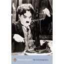 My Autobiography / Charles Chaplin