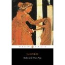 Medea and Other Plays / Euripides
