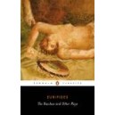 The Bacchae and Other Plays / Euripides