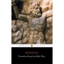 Prometheus Bound and Other Plays / Aeschylus