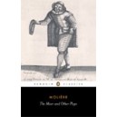The Miser and Other Plays / Jean-Baptiste Moliere