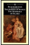 The Barber of Seville and The Marriage of Figaro / Pierre-Augustin Caron de Beaumarchais