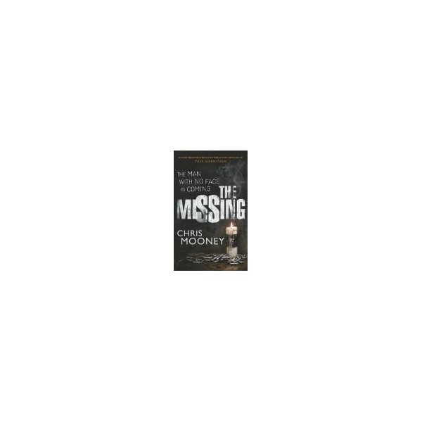 The Missing / Chris Mooney