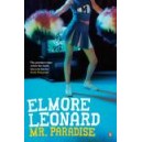 Mr Paradise / Elmore Leonard