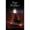 The Reckoning / Sue Walker