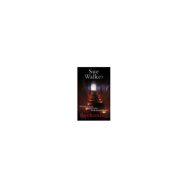 The Reckoning / Sue Walker
