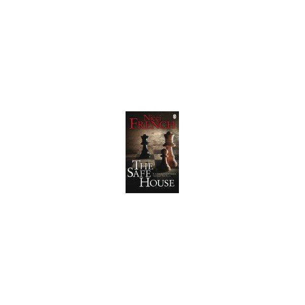 The Safe House / Nicci French