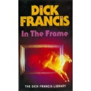 In the Frame/ HB / Dick Francis