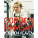 Kitchen Heaven / Gordon Ramsay
