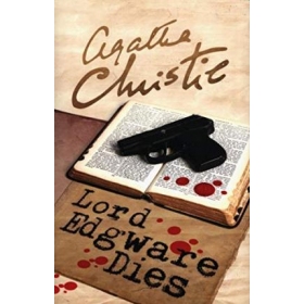 Agatha Christie. Lord Edgware Dies