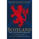 Scotland: The Autobiography / Rosemary Goring