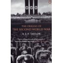 The Origins of the Second World War / A. J. P. Taylor