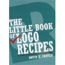 The Little Book of Logo Recipes / David E. Carter