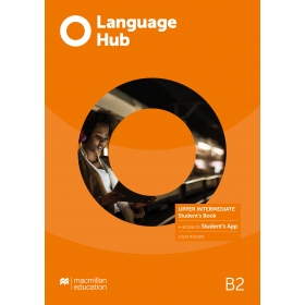 Language Hub Upper intermediate (B2) Student's Book with Navio App